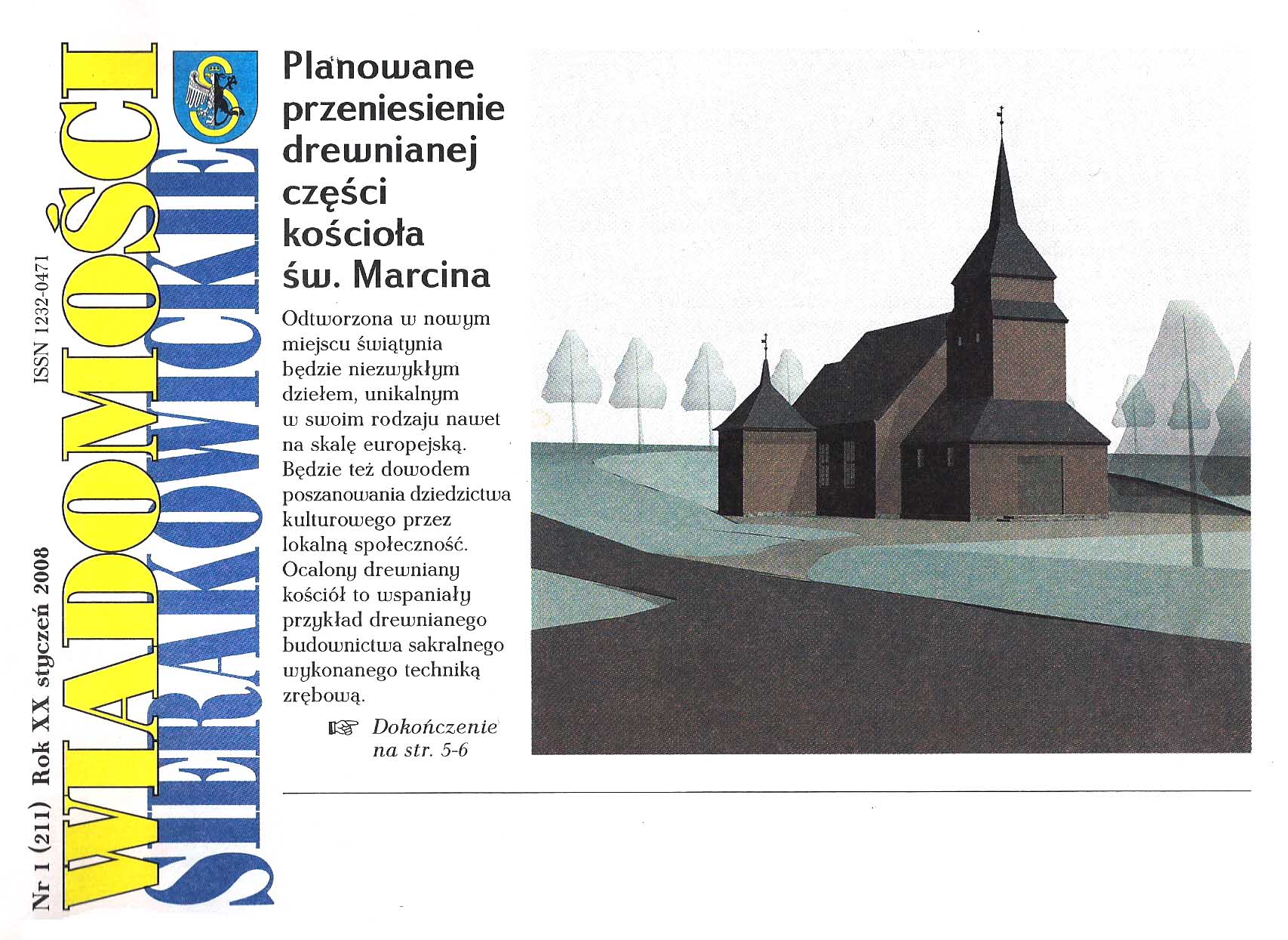 Planowane przeniesienie drewnianej części kościoła Sw.Marcina